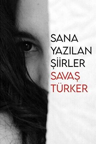 Sana Yazılan Şiirler - 1