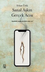 Sanal Aşkın Gerçek Acısı - 1