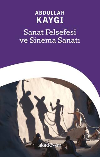 Sanat Felsefesi ve Sinema Sanatı - 1