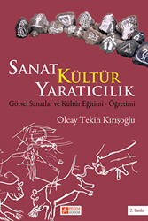 Sanat Kültür Yaratıcılık - 1