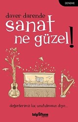 Sanat Ne Güzel - 1