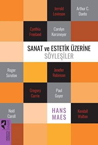 Sanat ve Estetik Üzerine Söyleşiler - 1