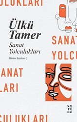 Sanat Yolculukları - 1