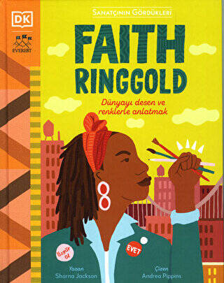 Sanatçının Gördükleri - Faith Ringgold - 1