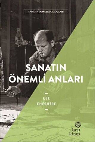 Sanatın Önemli Anıları - Sanatın Olmazsa Olmazları - 1