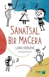 Sanatsal Bir Macera - 1