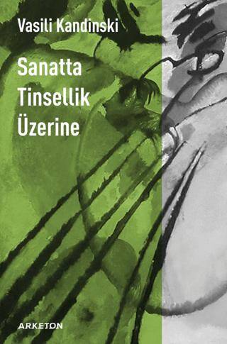 Sanatta Tinsellik Üzerine - 1