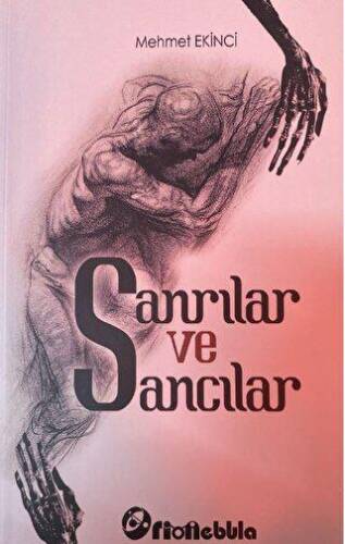 Sanrılar ve Sancılar - 1