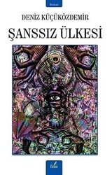 Şanssız Ülkesi - 1