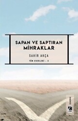 Sapan ve Saptıran Mihraklar - 1