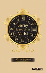 Saray Saatçisinin Varisi - 1