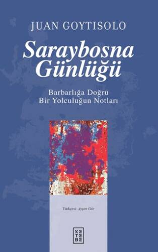 Saraybosna Günlüğü - 1