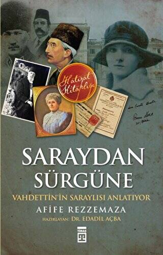 Saraydan Sürgüne - 1