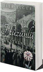 Sarayın Hüzünlü Ustaları - 1