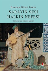 Sarayın Sesi Halkın Nefesi - 1