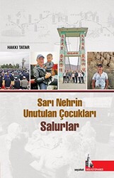 Sarı Nehrin Unutulan Çocukları - 1