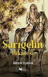 Sarıgelin Hikayesi - 1