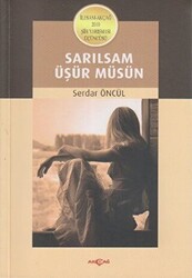 Sarılsam Üşür Müsün - 1