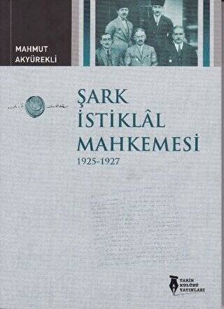 Şark İstiklal Mahkemesi - 1