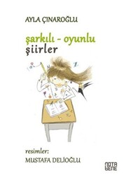 Şarkılı Oyunlu Şiirler - 1