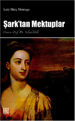 Şark`tan Mektuplar - 1