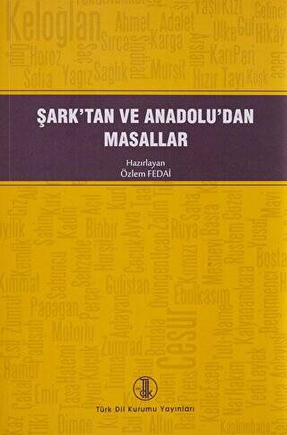 Şark`tan ve Anadolu`dan Masallar - 1