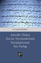 Satıraltı Türkçe Kur`an Tercümelerinin Karşılaştırmalı Söz Varlığı - 1