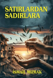 Satırlardan Sadırlara - 1