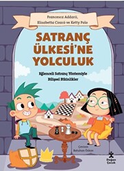 Satranç Ülkesi’ne Yolculuk - 1