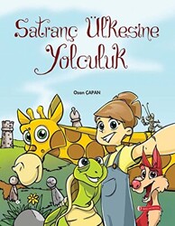 Satranç Ülkesine Yolculuk - 1