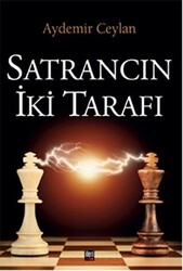 Satrancın İki Tarafı - 1