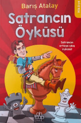 Satrancın Öyküsü - 1