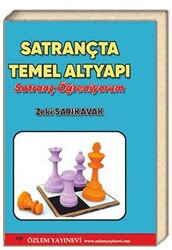 Satrançta Temel Altyapı - Satranç Öğreniyorum - 1