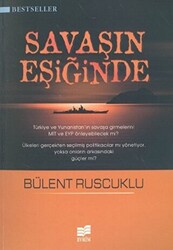 Savaşın Eşiğinde - 1