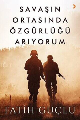 Savaşın Ortasında Özgürlüğü Arıyorum - 1