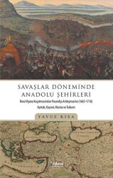 Savaşlar Döneminde Anadolu Şehirleri - 1