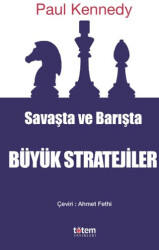 Savaşta ve Barışta Büyük Stratejiler - 1