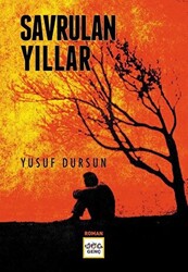 Savrulan Yıllar - 1