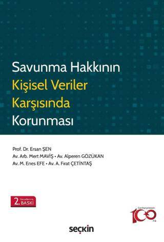 Savunma Hakkının Kişisel Veriler Karşısında Korunması - 1