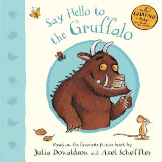 Say Hello to the Gruffalo - 1