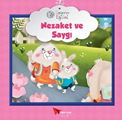 Saygı ve Nezaket - Değerler Eğitimi - 1