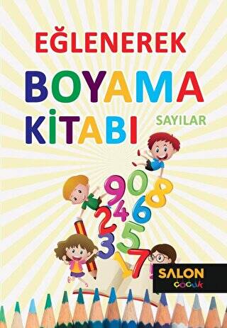 Sayılar - Eğlenerek Boyama Kitabı - 1