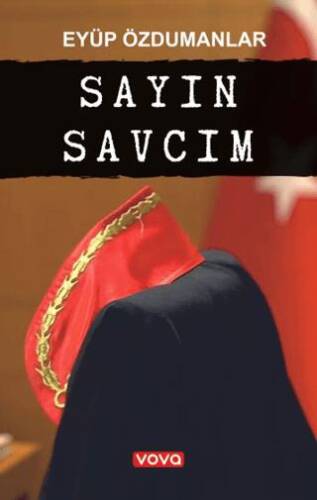 Sayın Savcım - 1