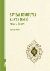 Sayısal Boyutuyla Kur’an Metni Addu’l-Ay İlmi - 1