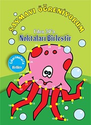 Saymayı Öğreniyorum - 1`den 30`a Noktaları Birleştir - 1