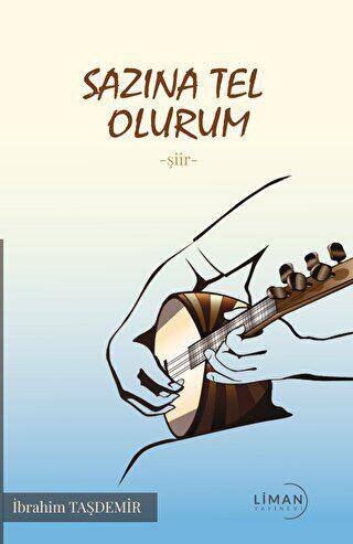 Sazına Tel Olurum - 1