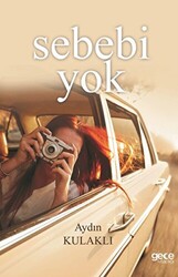 Sebebi Yok - 1