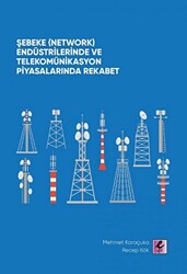 Şebeke Network Endüstrilerinde ve Telekomünikasyon Piyasalarında Rekabet - 1