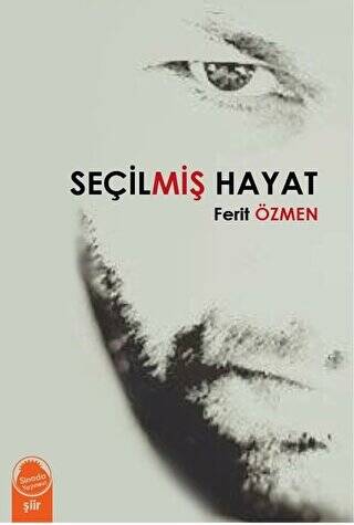 Seçilmiş Hayat - 1