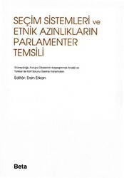 Seçim Sistemleri ve Etnik Azınlıkların Parlamenter Temsili - 1